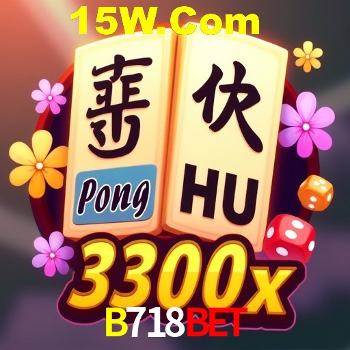 Descubra o Mundo do Cassino Online com B718Bet